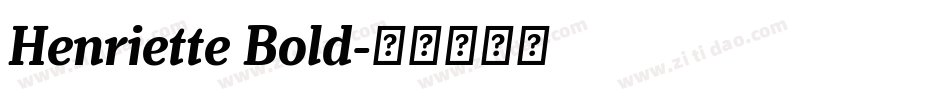 Henriette Bold字体转换